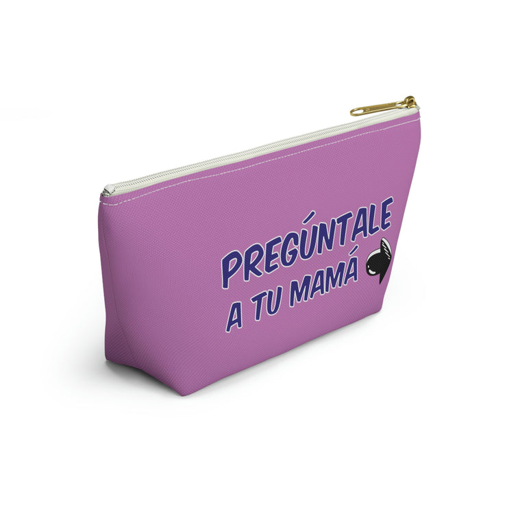 Pregúntale A Tu Mamá Accessory Bag