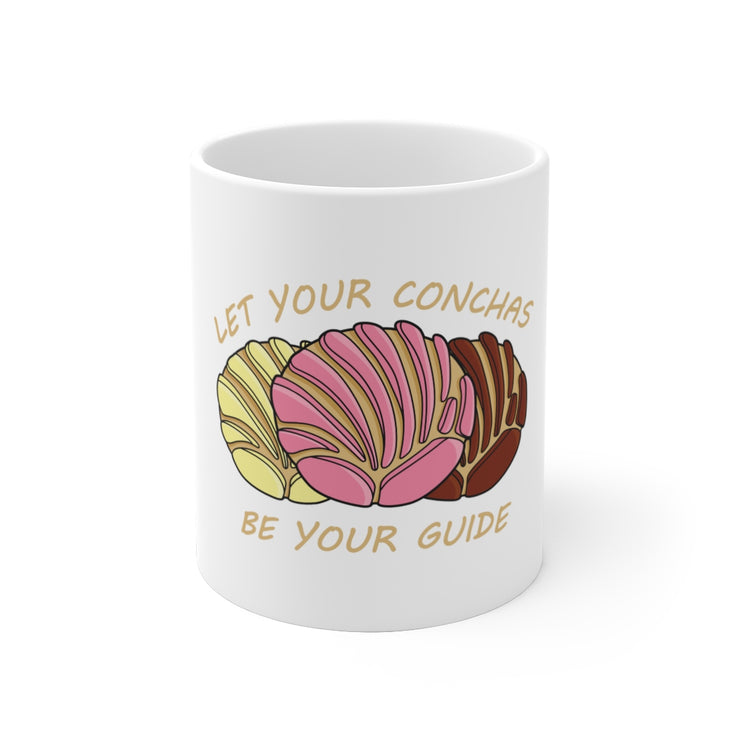 Let Your Conchas Be Your Guide Mug