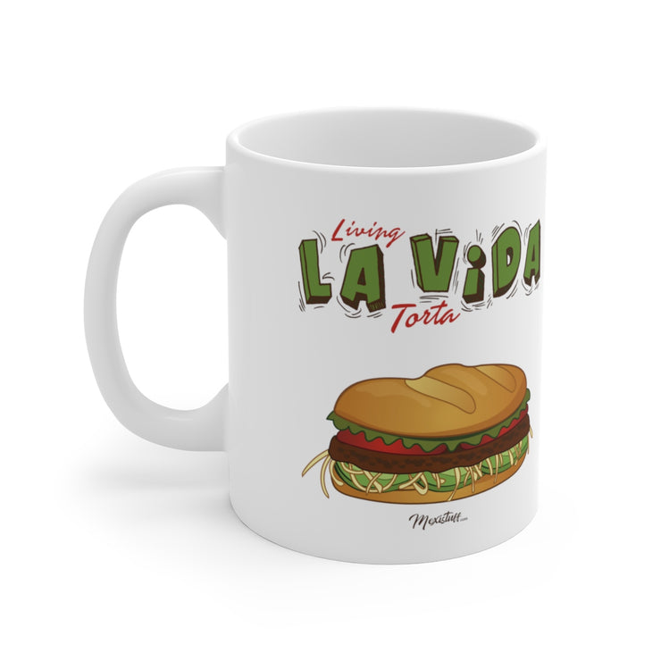 Living La Vida Torta Mug