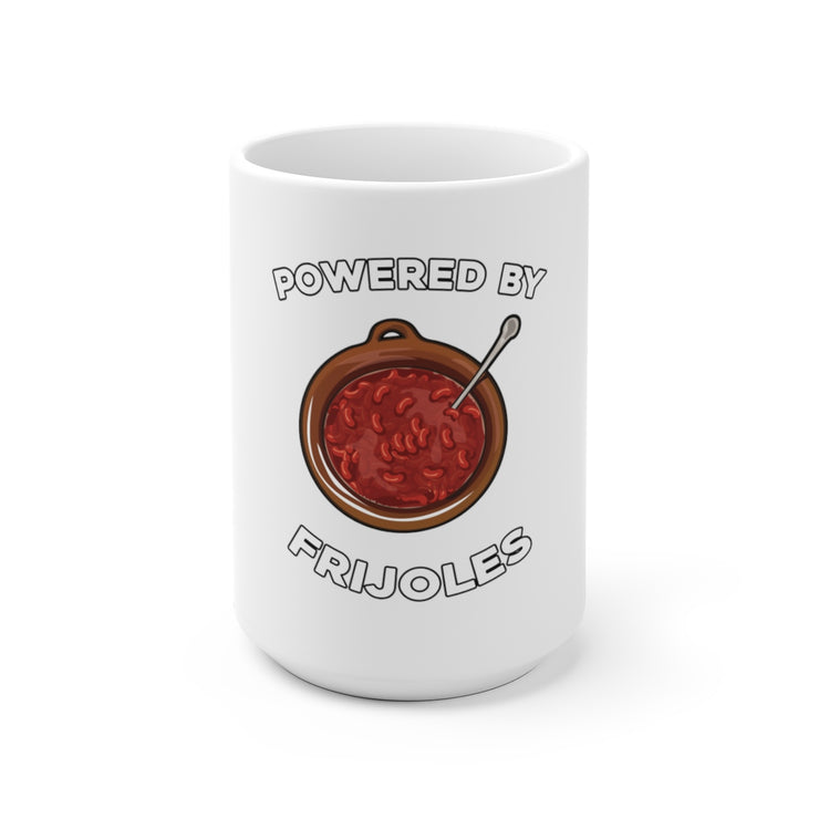 Powered By Frijoles Mug