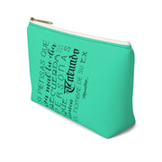 Si Piensas Que Te Va Mal Accessory Bag