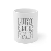 Puro Pinche Pari Mug