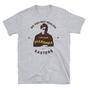 Diarrhea Since Easters Unisex Tee