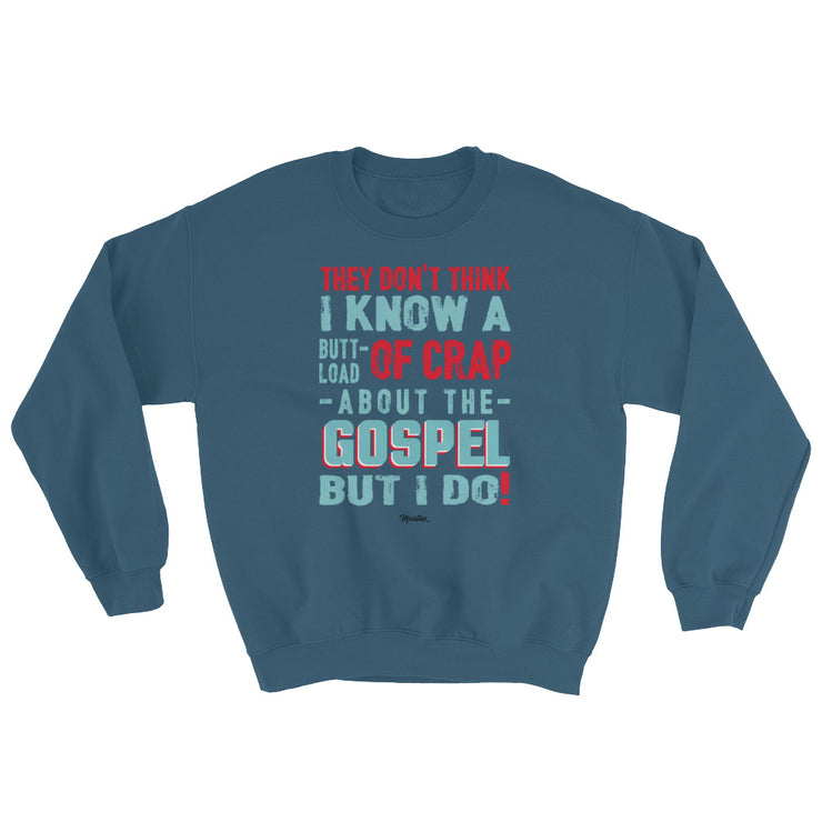 About The Gospel Unisex Sweatshirt