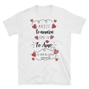 Como Yo Te Amo Unisex Tee