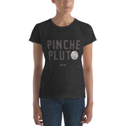 Pinche Pluto Women's Premium Tee