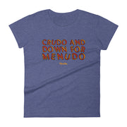 Crudo And Down For Menudo Women´s Premium Tee