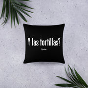 Y las Tortillas? Stuffed Pillow
