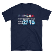 Being Billingual Unisex Tee