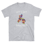Let's Get Smashed Unisex Tee