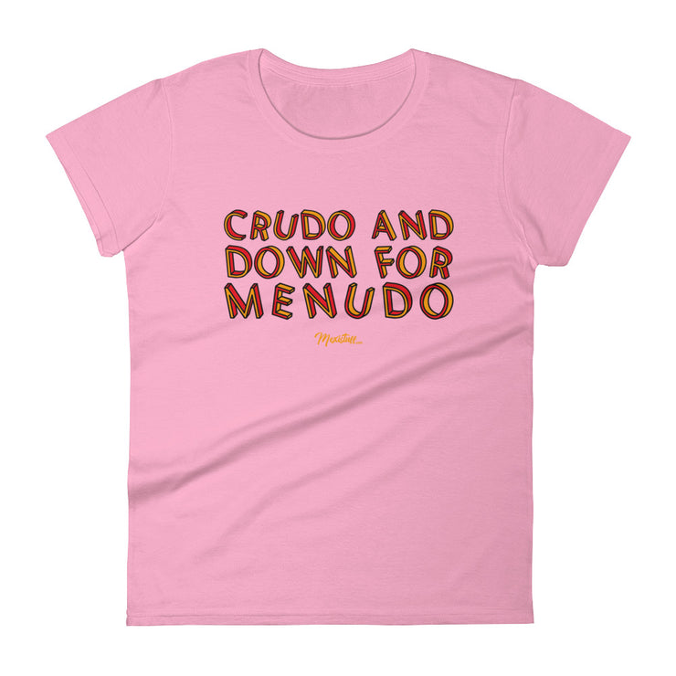 Crudo And Down For Menudo Women´s Premium Tee