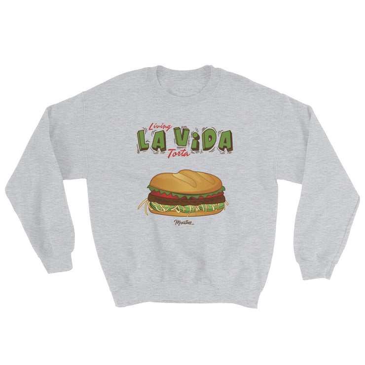 Living La Vida Torta Unisex Sweatshirt