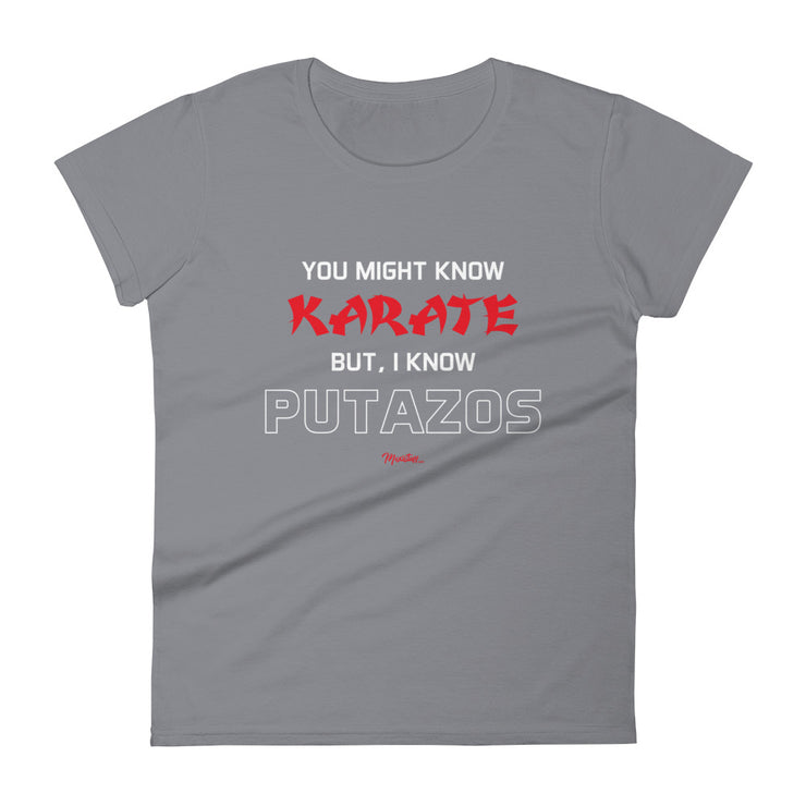 I Know Putazos Women's Premium Tee