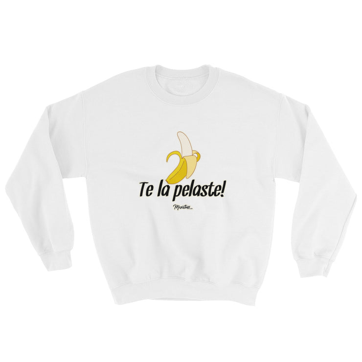 Te La Pelaste Unisex Sweatshirt