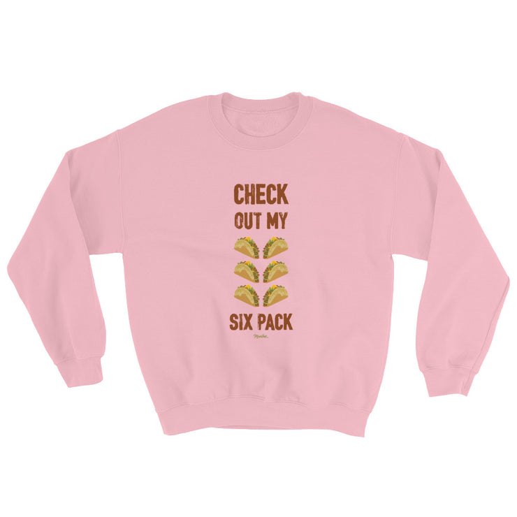 Check Out My Sixpack Unisex Sweatshirt