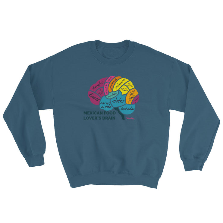 Mexican Food Lover´s Brain Unisex Sweatshirt