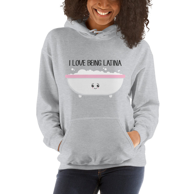 I Love Being Latina Unisex Hoodie