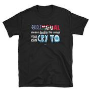 Being Billingual Unisex Tee