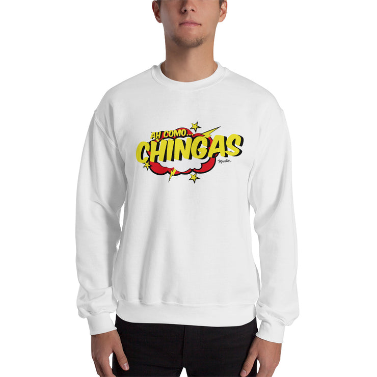 Como Chingas Unisex Sweatshirt