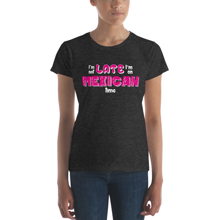 I Am Not Late Women's Premium Tee