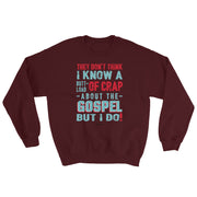 About The Gospel Unisex Sweatshirt