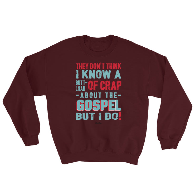 About The Gospel Unisex Sweatshirt