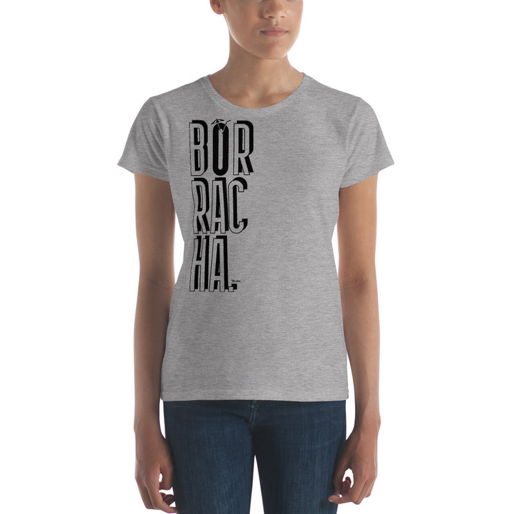 Borracha Women's Premium Tee