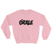 Orale Unisex Sweatshirt