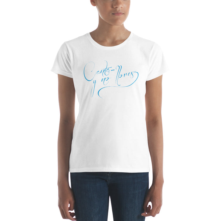 Canta Y No Llores Women's Premium Tee