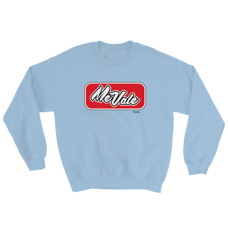 Me Vale Unisex Sweatshirt