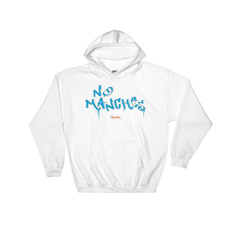 No Manches Unisex Hoodie