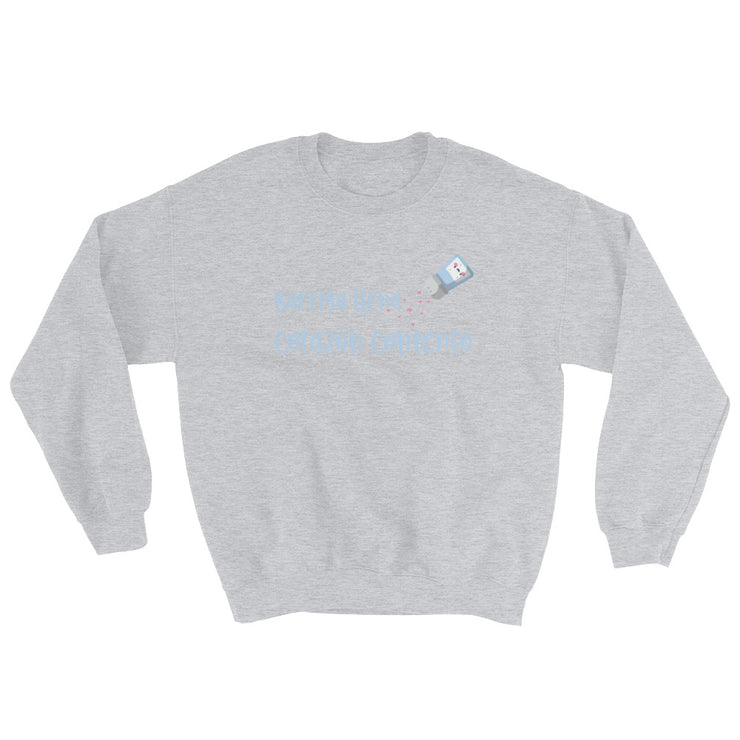 Barriga Llena Corazon Contento Unisex Sweatshirt