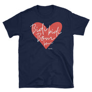 Bidi Bidi Bom Bom Unisex Tee