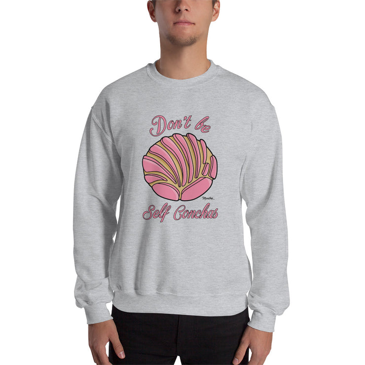 Don´t Be Self Conchas Unisex Sweatshirt