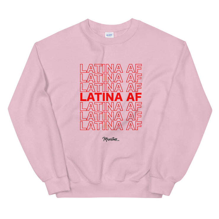 Latina AF Unisex Sweatshirt