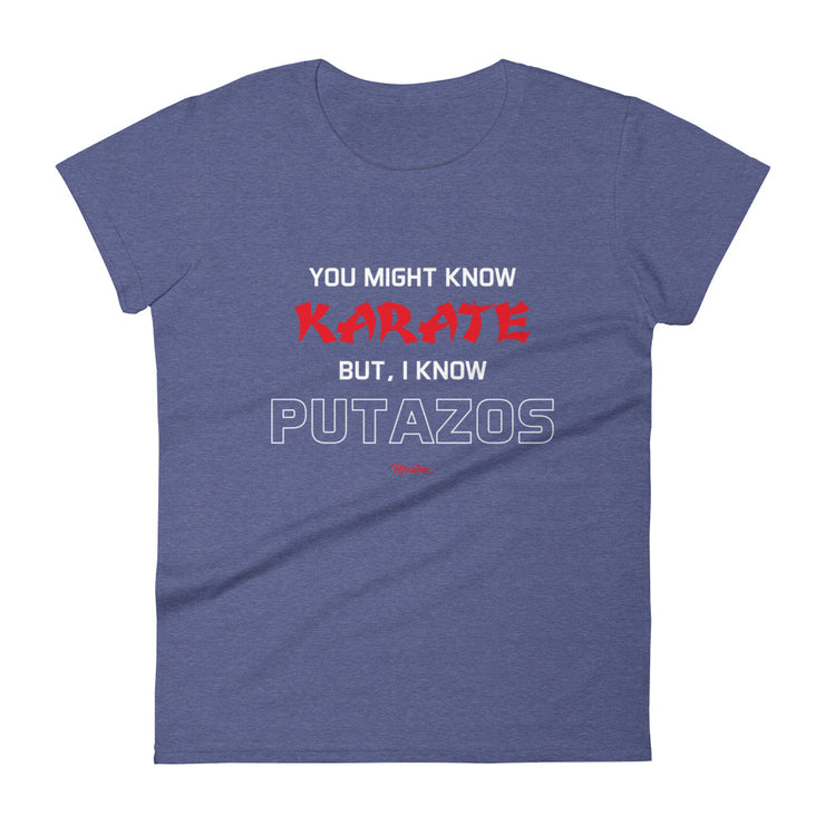 I Know Putazos Women's Premium Tee