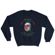 Take It Easy Unisex Sweatshirt