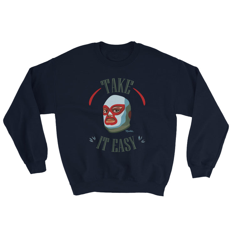 Take It Easy Unisex Sweatshirt