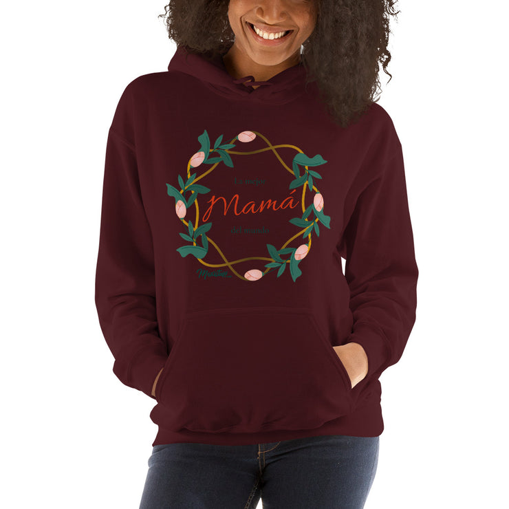 La Mejor Mamá Del Mundo Hoodie