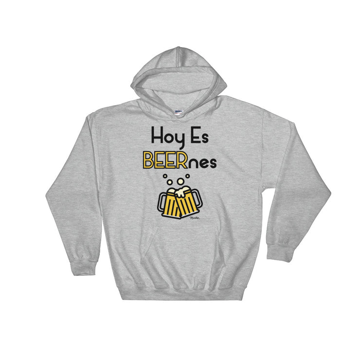 Hoy Es Beernes Unisex Hoodie