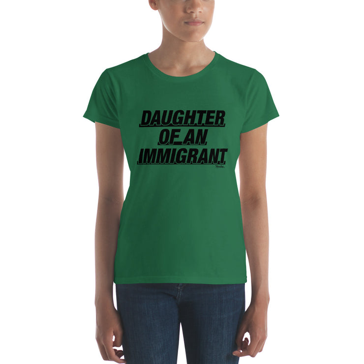 Daughter Of An Immigrant Women's Premium Tee