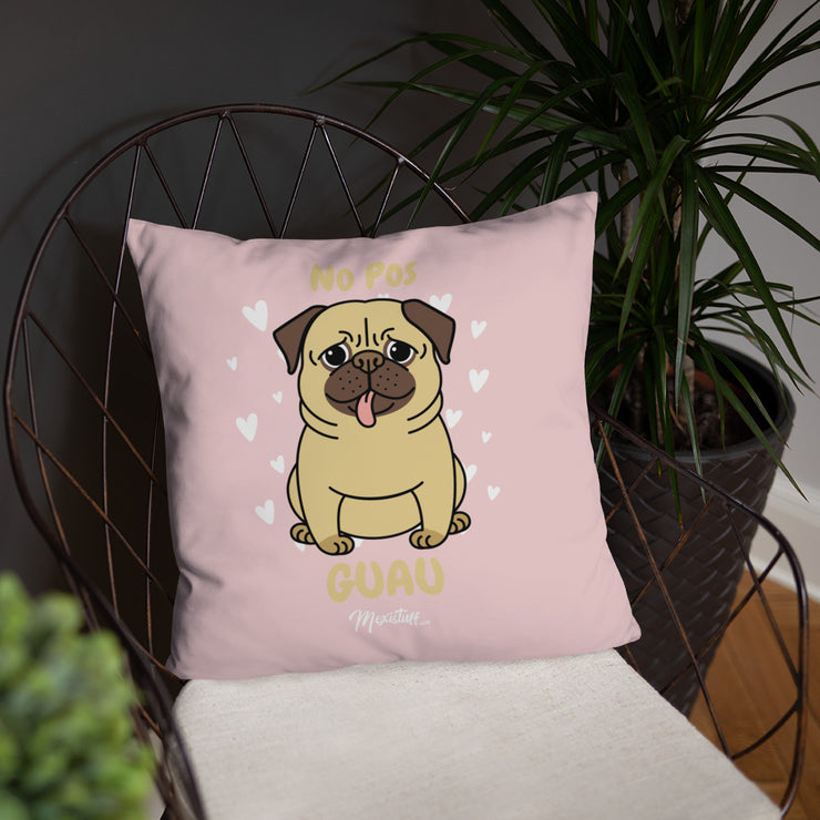 No Pos Guau Stuffed Pillow