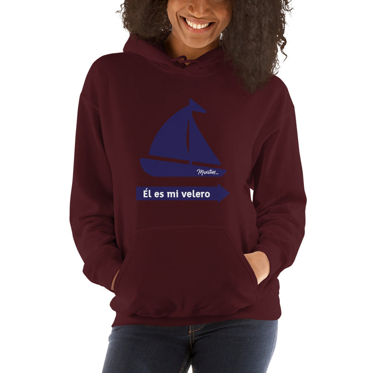 El Es Mi Velero Hoodie