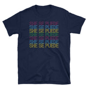 She Se Puede Unisex Tee