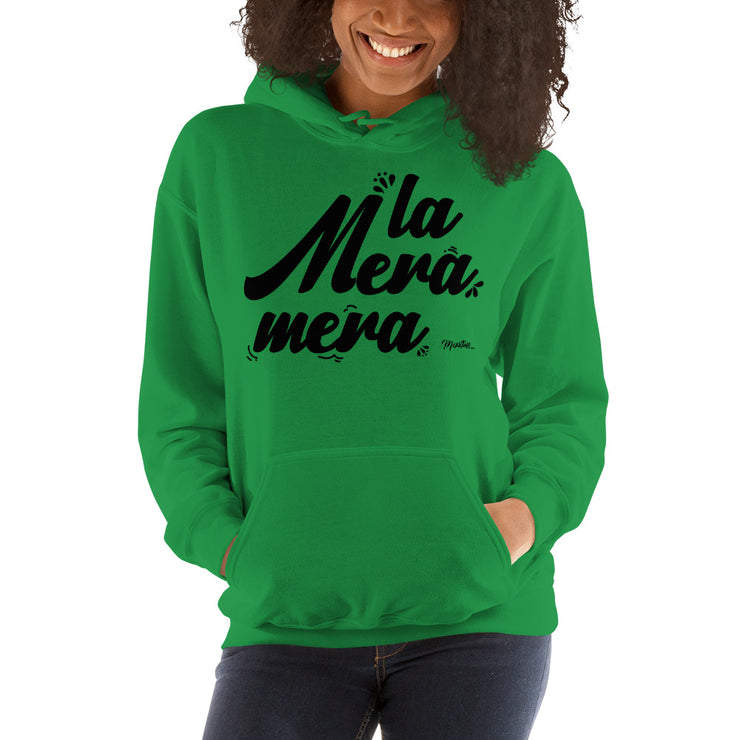 La Mera Mera Unisex Hoodie