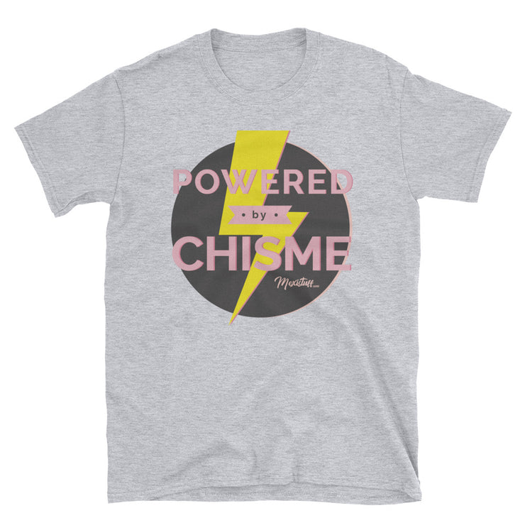 Powered By Chisme Unisex Tee