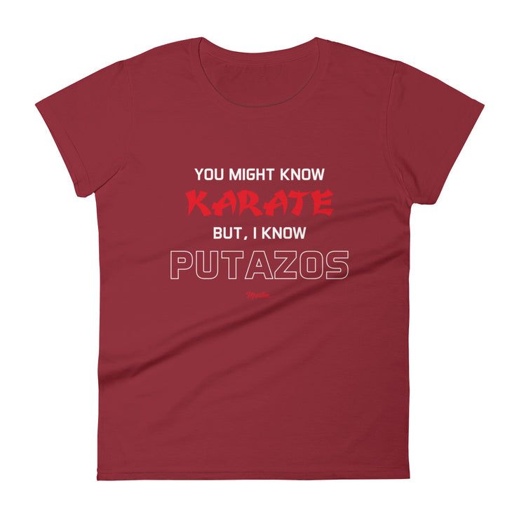 I Know Putazos Women's Premium Tee