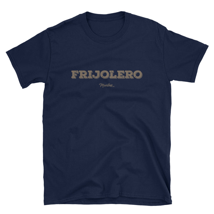 Frijolero Unisex Tee