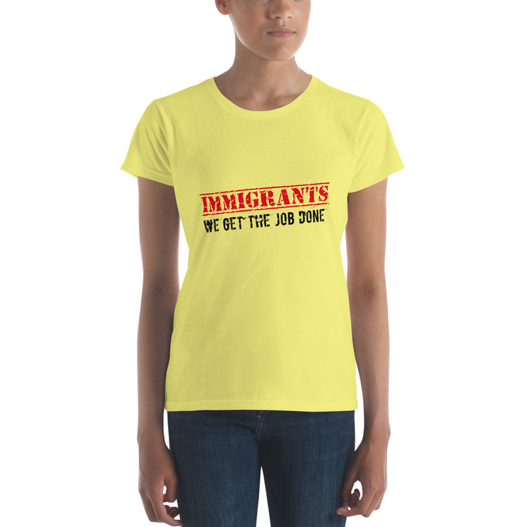 Immigrants We Get The Job Done Women's Premium Tee