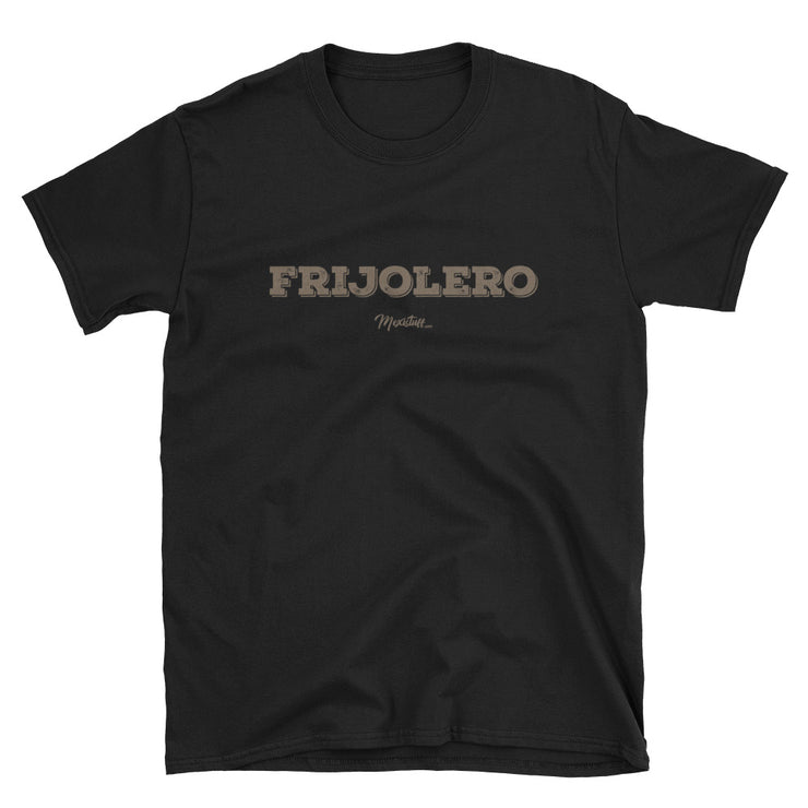 Frijolero Unisex Tee
